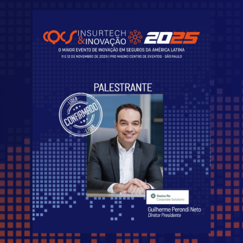 Guilherme Perondi, diretor-presidente da Swiss Re Corporate Solutions, participa do programa Painéis de Líderes do CQCS Insurtech & Inovação 2025