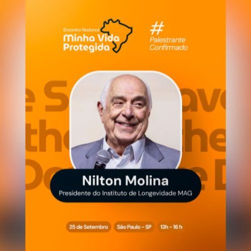 Movimento Minha Vida Protegida reúne especialistas para discutir seguro de vida com palestra de Nilton Molina
