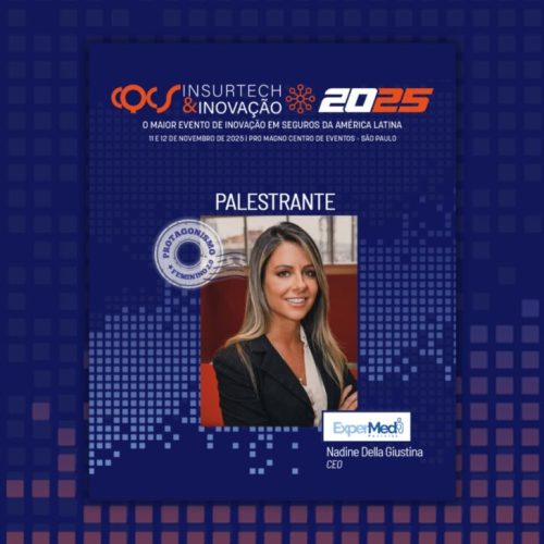 Nadine Della Giustina, CEO da ExperMed, confirmada no programa Protagonismo Feminino 2.0 do CQCS Insurtech & Inovação 2025